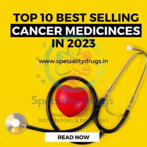 Top 10 best selling cancer medicines